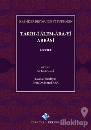Tarih-i Alem-Ara-yi Abbasi (5 Cilt Takım)