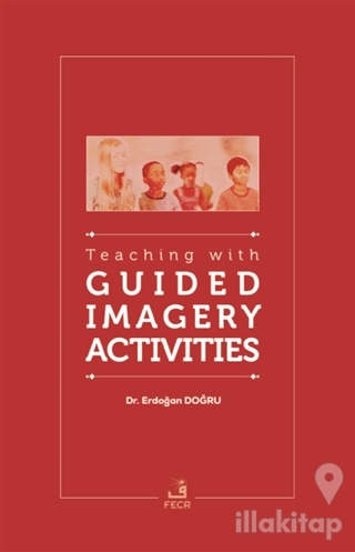 Teaching With Guided Imagery Activities