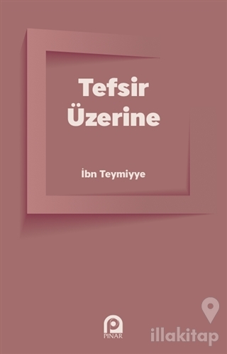 Tefsir Üzerine