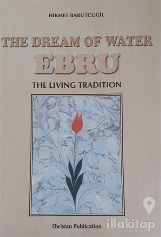 The Dream Of Water Ebru (Ciltli)