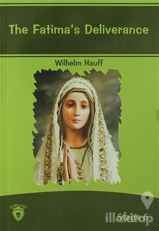 The Fatima's Deliverance İngilizce Hikayeler Stage 6