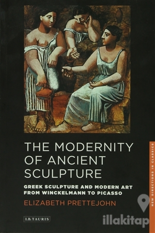 The Modernity of Ancient Sculpture