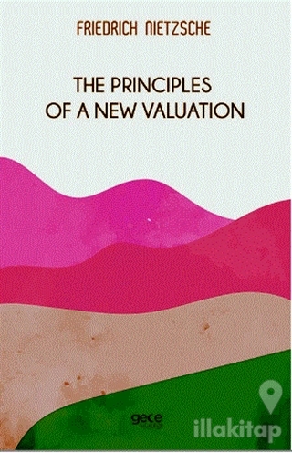 The Principles Of a New Valuation