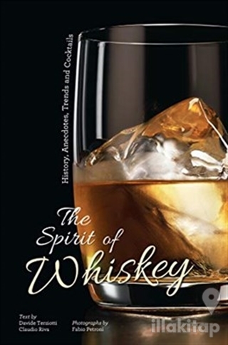 The Spirit of Whisky