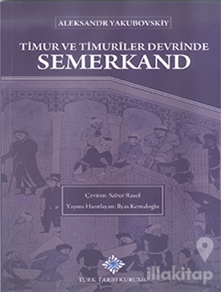 Timur ve Timuriler Devrinde Semerkand