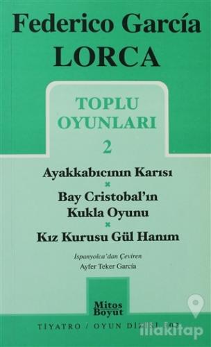 Toplu Oyunları 2 / Ayakkabıcının Karısı - Bay Cristobal'ın Kukla Oyunu