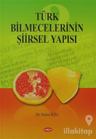 Türk Bilmecelerinin Şiirsel Yapısı