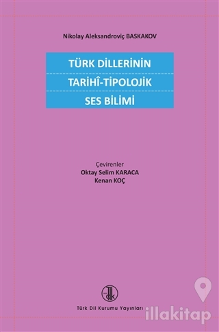 Türk Dillerinin Tarihi - Tipolojik Ses Bilimi