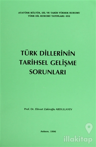 Türk Dillerinin Tarihsel Gelişme Sorunları