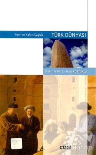 Türk Dünyası Yeni ve Yakın Çağda