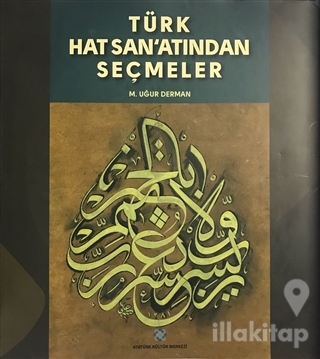 Türk Hat San'atından Seçmeler (Ciltli)