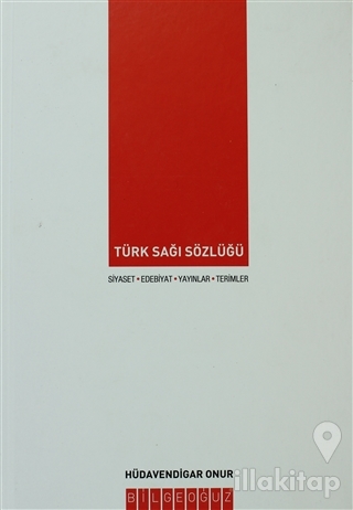 Türk Sağı Sözlüğü (Ciltli)