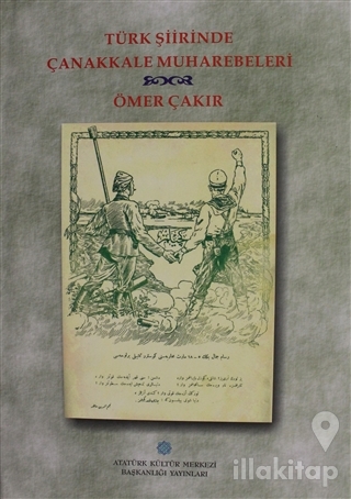 Türk Şiirinde Çanakkale Muharebeleri (Ciltli)