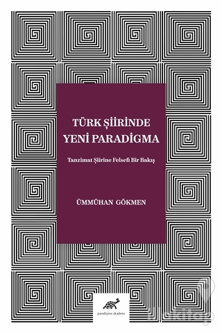 Türk Şiirinde Yeni Paradigma (Ciltli)