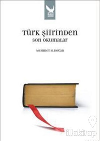 Türk Şiirinden Son Okumalar