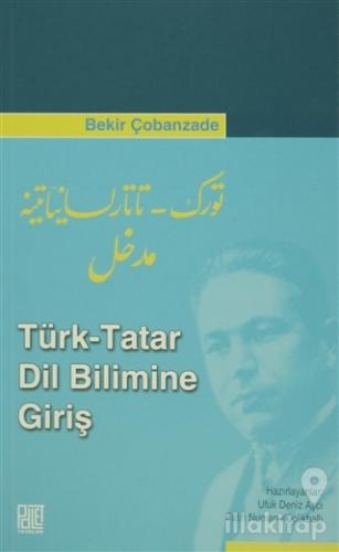 Türk - Tatar Dil Bilimine Giriş
