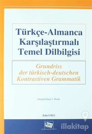 Türkçe-Almanca Karşılaştırmalı Temel Dilbilgisi