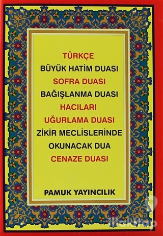 Türkçe Büyük Hatim Duası - Sofra Duası - Bağışlanma Duası - Hacılar - 