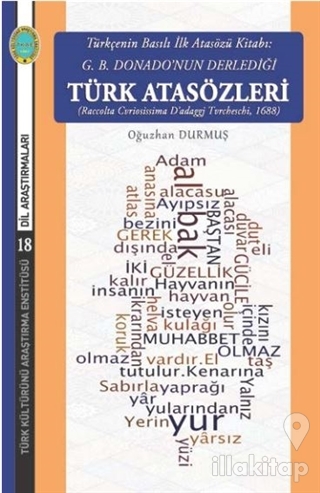 Türkçenin Basılı İlk Atasözü Kitabı: G.B. Donano'nun Derlediği Türk At