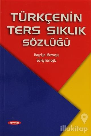 Türkçenin Ters Sıklık Sözlüğü