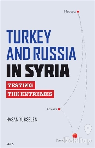 Turkey and Russia in Syria