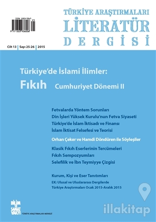 Türkiye Araştırmaları Literatür Dergisi Cilt 13 Sayı: 25-26
