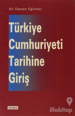 Türkiye Cumhuriyeti Tarihine Giriş