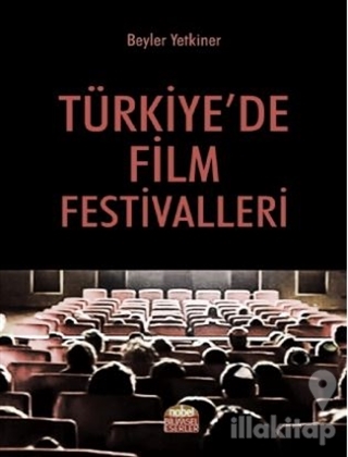 Türkiye'de Film Festivalleri