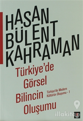 Türkiye'de Görsel Bilincin Oluşumu