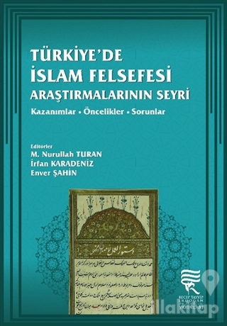 Türkiye'de İslam Felsefesi Araştırmalarının Seyri