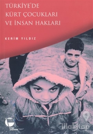 Türkiye'de Kürt Çocukları ve İnsan Hakları