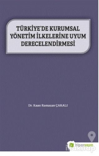 Türkiye'de Kurumsal Yönetim İlkelerine Uyum Derecelendirmesi