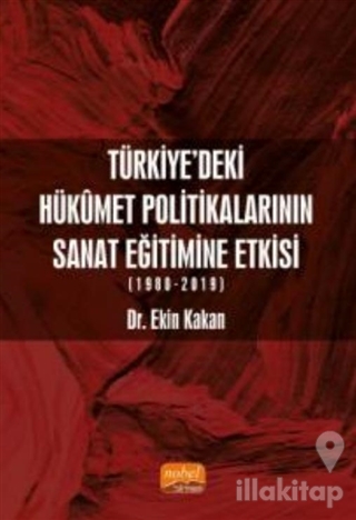 Türkiye'deki Hükümet Politikalarının Sanat Eğitimine Etkisi (1980-2019