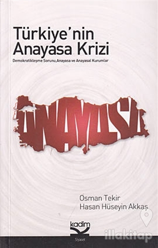 Türkiye'nin Anayasa Krizi