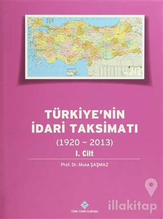 Türkiye'nin İdari Taksimatı (15 Cilt Takım) - (1920 - 2013) (Ciltli)
