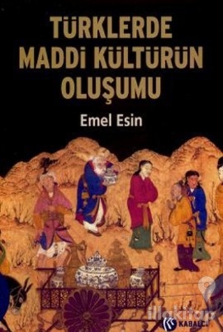 Türklerde Maddi Kültürün Oluşumu