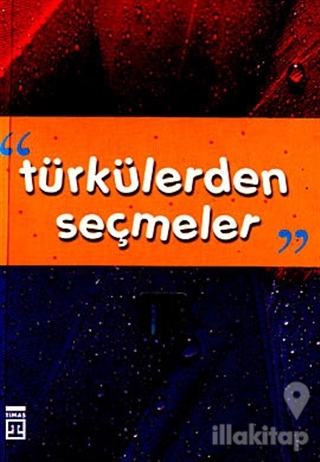Türkülerden Seçmeler