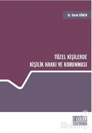 Tüzel Kişilerde Kişilik Hakkı ve Korunması (Ciltli)