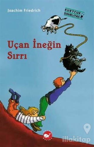 Uçan İneğin Sırrı
