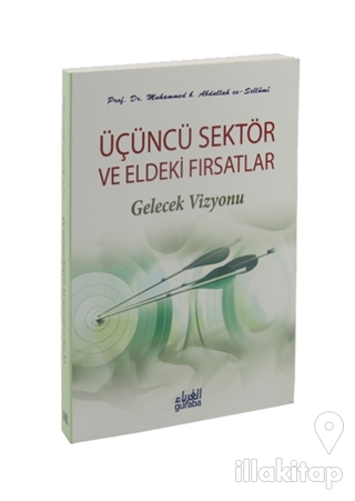 Üçüncü Sektör ve Eldeki Fırsatlar - Gelecek Vizyonu