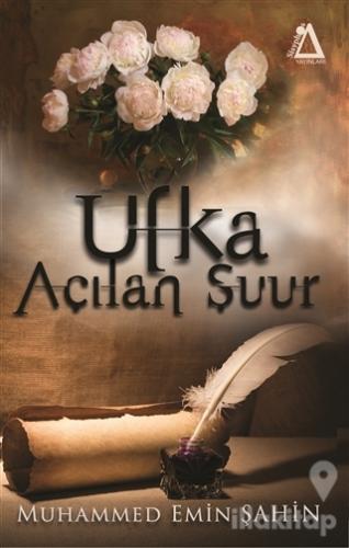 Ufka Açılan Şuur
