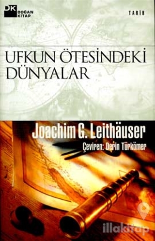 Ufkun Ötesindeki Dünyalar (Ciltli)