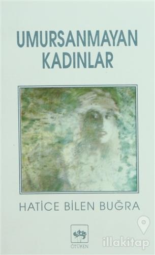 Umursanmayan Kadınlar