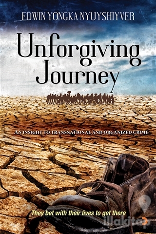 Unforgiving Journey