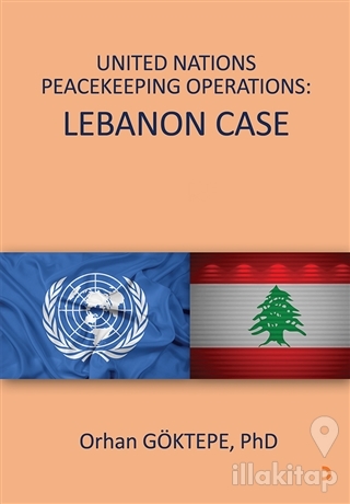 United Nations Peacekeeping Operations: Lebanon Case