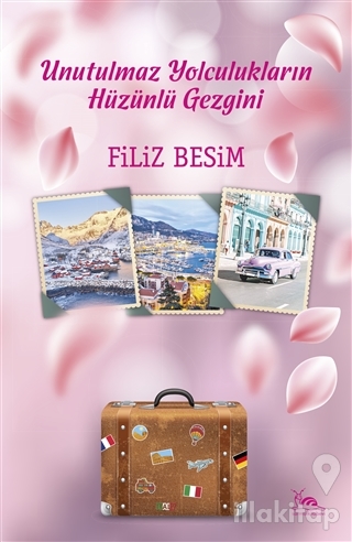 Unutulmaz Yolculukların Hüzünlü Gezgini