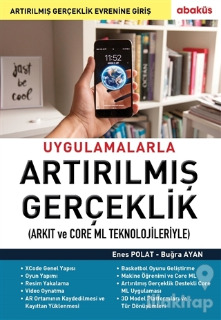 Uygulamalarla Artırılmış Gerçeklik (Arkıt ve Core Ml Teknolojileriyle)