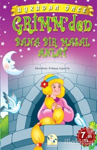 Uykudan Önce Grimm'den Bana Bir Masal Anlat (Ciltli)