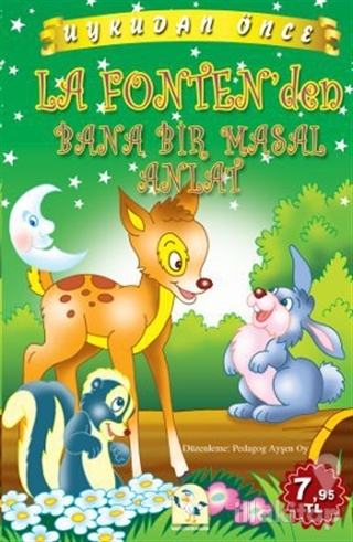 Uykudan Önce La Fonten'den Bana Bir Masal Anlat (Ciltli)