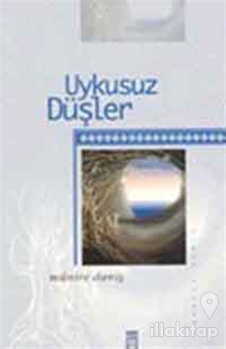 Uykusuz Düşler